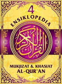 Image of Ensiklopedia Mukjizat & Khasiat Al-Quran 4