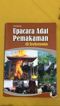 Image of Upacara adat pemakaman di Indonesia