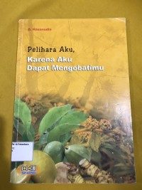 Image of Pelihara aku, karena aku dapat mengobatimu