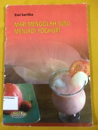 Image of Mari Mengolah Susu Menjadi Yoghurt