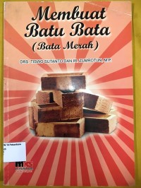 Image of Membuat Batu Bata (Bata Merah)