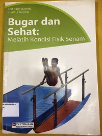 Image of Bugar dan Sehat Melatih Kondisi Fisik