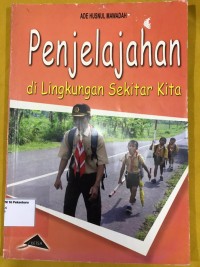 Image of Penjelajahan di Lingkungan Sekitar Kita