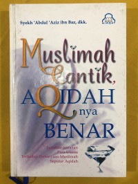 Image of Muslimah Cantik Aqidahnya Benar