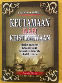 Image of Keutamaan dan Keistimewaan Shalat Tahajud, Shalat Hajat, Shalat Istikharah, Sholat Dhuha