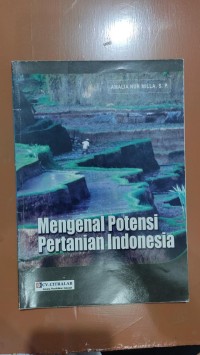 Image of Mengenal Potensi Pertanian Indonesia