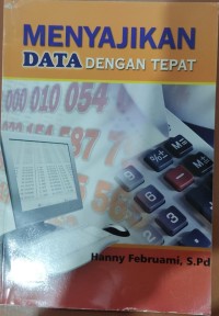 Image of Menyajikan Data dengan Tepat