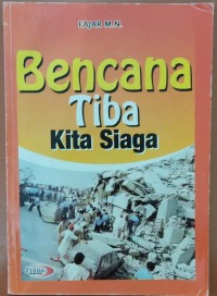 Image of Bencana Tiba Kita Siaga