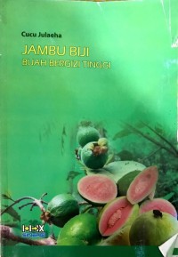 Image of Jambu biji buah bergizi tinggi