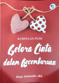 Image of Kumpulan Puisi Gelora Cinta dalam Kecemburuan