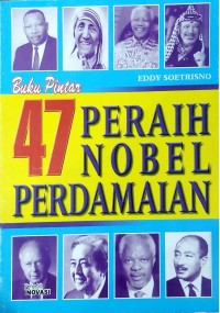 Image of Buku Pintar 47 Peraih Nobel Perdamaian