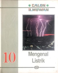 Image of Calon Ilmuan : Mengenal Listrik
