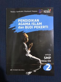 Image of Pendidikan Agama Islam dan Budi Pekerti Kurikulum Merdeka Kelas VIII (2)