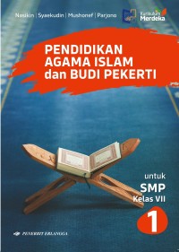 Image of Pendidikan Agama Islam dan Budi Pekerti Kurikulum Merdeka Kelas VII