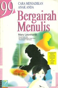 Image of Cara Menjadikan Anak Anda Bergairah Menulis