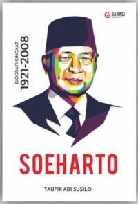 Image of Biografi Singkat 1921-2008 Soeharto